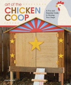 Art of the chicken coop  Cover Image