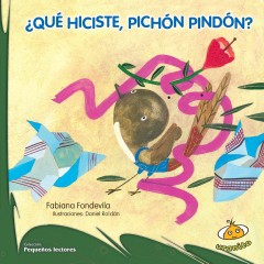©Qu©Øe hiciste, pich©Øon Pind©Øon?  Cover Image