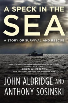 A speck in the sea : a story of survival and rescue  Cover Image