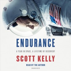 Endurance a year in space, a lifetime of discovery  Cover Image