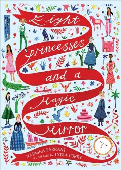 Eight princesses and a magic mirror  Cover Image