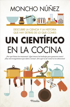 Un cient©Øifico en la cocina  Cover Image