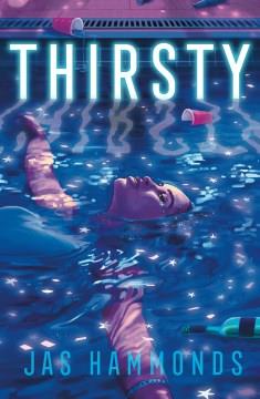 Thirsty : a novel Book cover