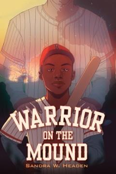 Warrior on the mound Book cover