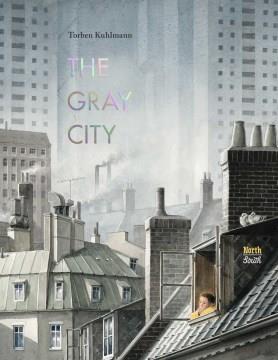 The gray city Book cover