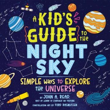 A kid's guide to the night sky Book cover