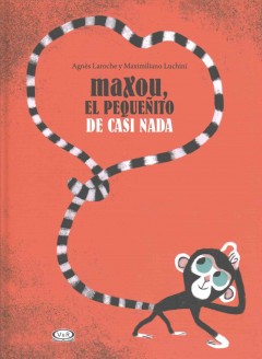 Maxou, el pequeñito de casi nada Book cover