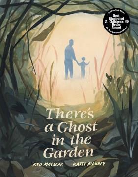 There's a ghost in the garden Book cover