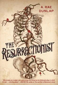 The resurrectionist Book cover