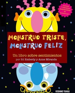 Monstruo triste, monstruo feliz Book cover