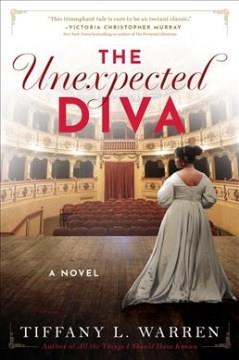 The unexpected diva : a novel Book cover