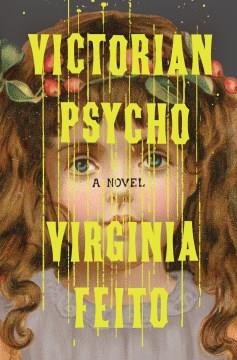 Victorian psycho : a novel Book cover