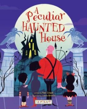 A peculiar haunted house Book cover