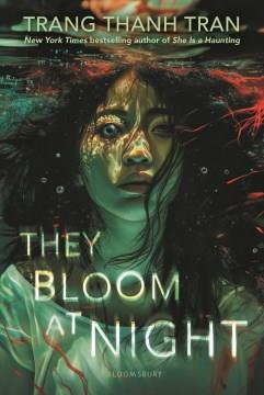 They bloom at night Book cover