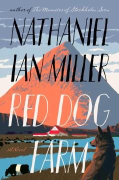 Red Dog Farm : a novel Book cover