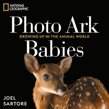 Photo Ark babies : growing up in the animal world Book cover