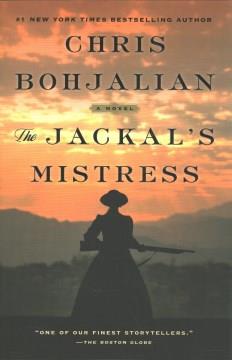 The Jackal's mistress : a novel Book cover