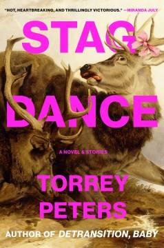 Stag dance : a novel & stories Book cover