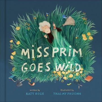 Miss Prim goes wild Book cover