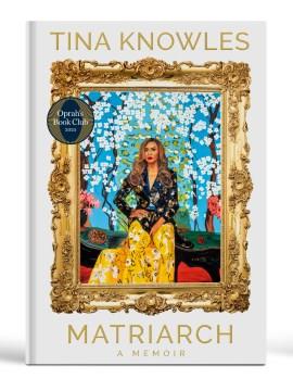 Matriarch : a memoir Book cover