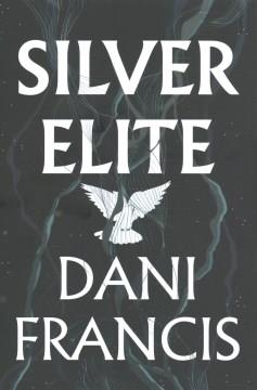 Silver elite Book cover