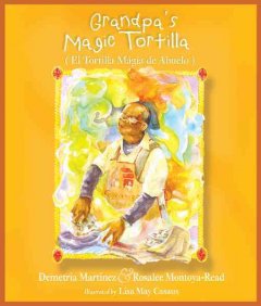 Grandpa's magic tortilla  Cover Image