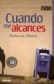 Go to record Cuando me alcances