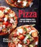 Go to record Pizza : award-winning pies for the home kitchen