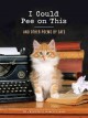 Go to record I could pee on this, and other poems by cats