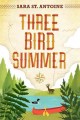 Go to record Three Bird summer