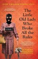 Go to record The little old lady who broke all the rules