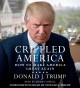 Go to record Crippled America : how to make America great again