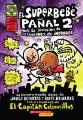 Go to record El superbeb©Øe pa©Þnal. 2, La invasi©Øon de los ladrones d...