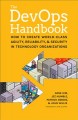 Go to record The DevOps handbook : how to create world-class agility, r...
