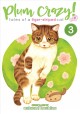 Go to record Plum crazy! : tales of a tiger-striped cat. 3