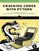 Go to record Cracking codes with Python : an introduction to building a...