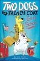 Go to record Two dogs in a trench coat go to school