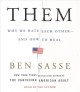 Go to record Them : why we hate each other--and how to heal