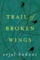Go to record Trail of broken wings