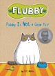 Go to record Flubby is not a good pet!