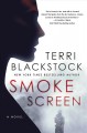 Go to record Smoke screen