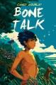 Go to record Bone talk