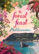 Go to record The forest feast Mediterranean : simple vegetarian recipes...