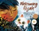 Go to record Welcoming Elijah : a Passover tale with a tail