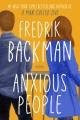Go to record Anxious people : a novel