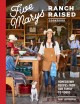 Go to record Five Marys ranch raised cookbook : homegrown recipes from ...