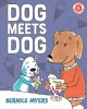 Go to record Dog meets dog