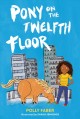 Go to record Pony on the twelfth floor