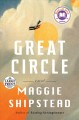 Go to record Great circle : a novel