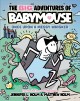 Go to record The big adventures of Babymouse. [1], Once upon a messy wh...